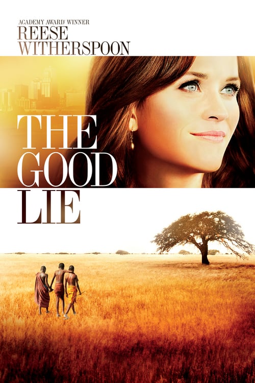ดูหนังออนไลน์ฟรี The Good Lie (2014) หลอกโลกให้รู้จักรัก