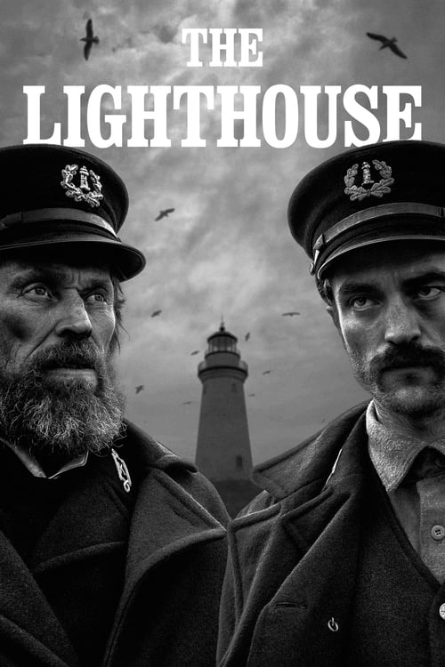 ดูหนังออนไลน์ฟรี The Lighthouse (2019) เดอะ ไลท์เฮาส์
