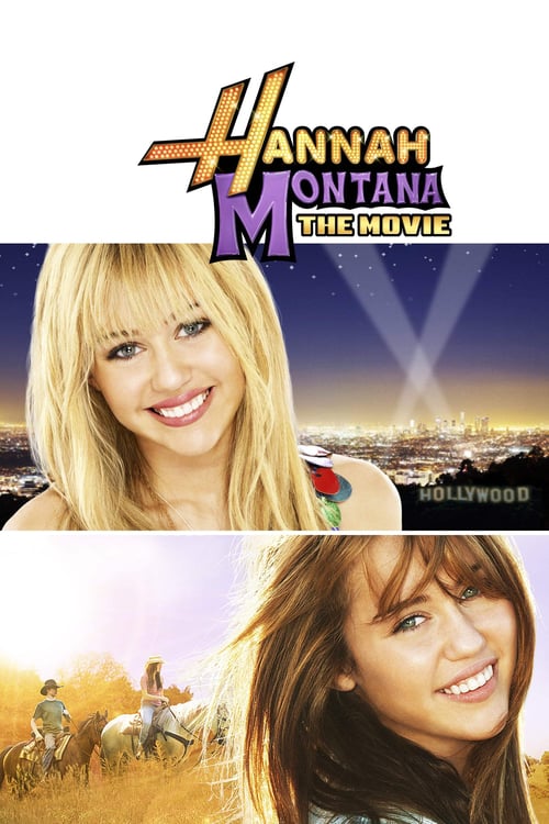 ดูหนังออนไลน์ฟรี Hannah Montana: The Movie (2009) แฮนนาห์ มอนทาน่า เดอะ มูฟวี่