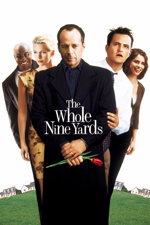 ดูหนังออนไลน์ฟรี The Whole Nine Yards (2000) อึดไม่เกิน 9 หลา