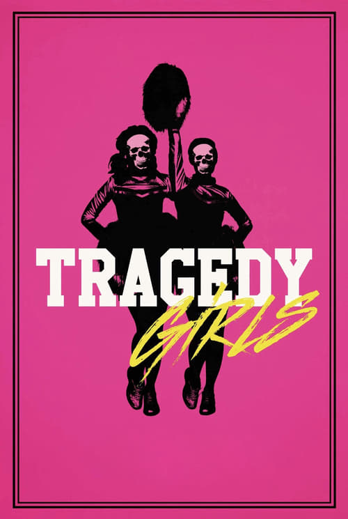 ดูหนังออนไลน์ฟรี Tragedy Girls (2017) สองสาวซ่าส์ ฆ่าเรียกไลค์