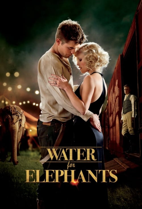 ดูหนังออนไลน์ Water for Elephants (2011) มายา รัก ละครสัตว์