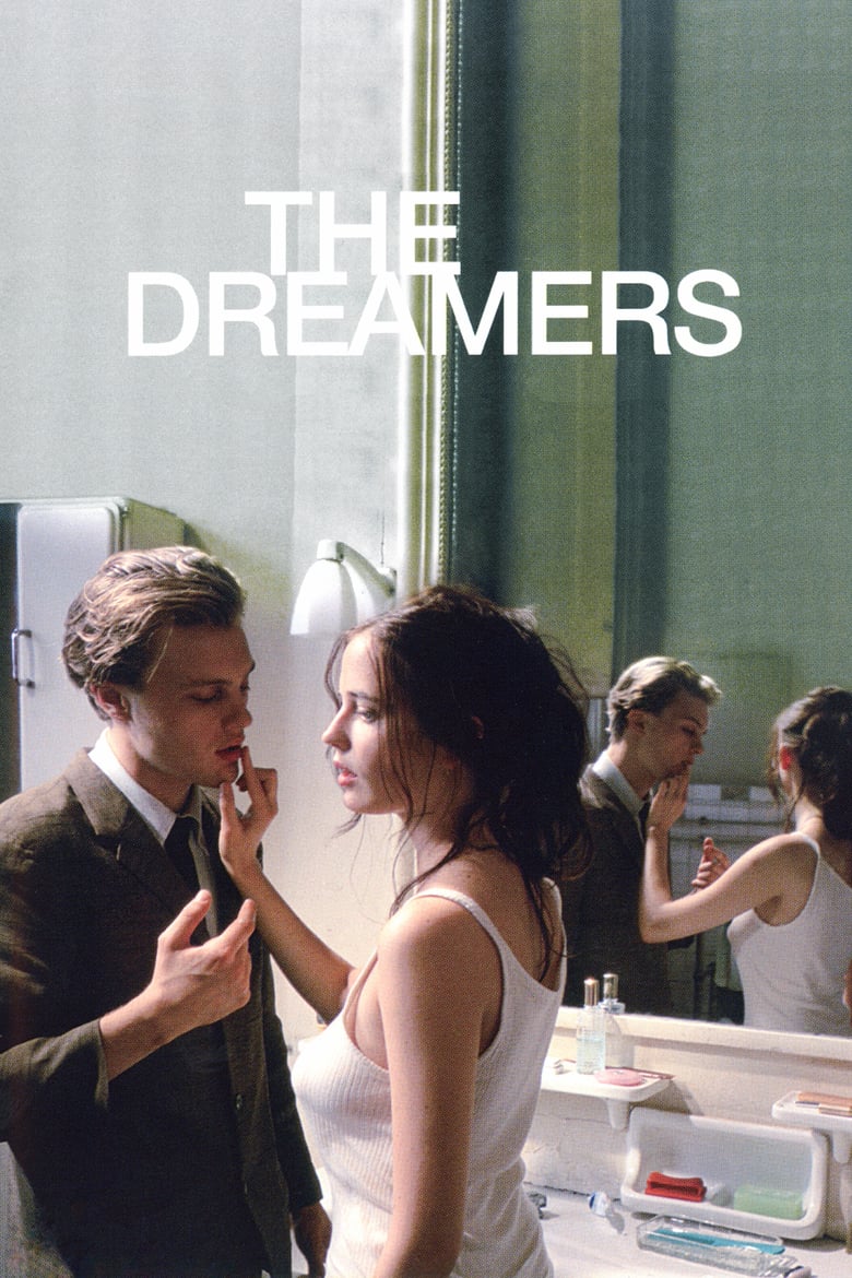 ดูหนังออนไลน์ 18+ The Dreamers Original Uncut (2003) รักตามฝัน ไม่มีวันสลาย