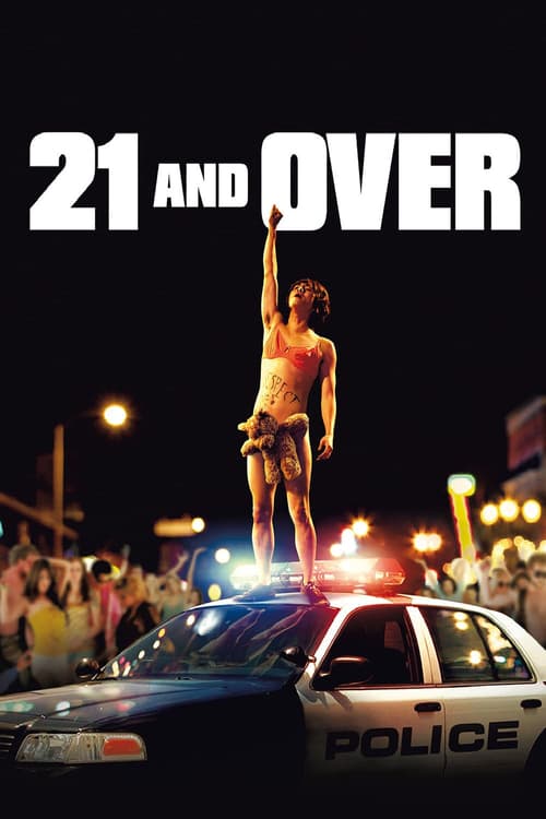 ดูหนังออนไลน์ 21 & Over (2013) 21 ทั้งทีปาร์ตี้รั่วเวอร์