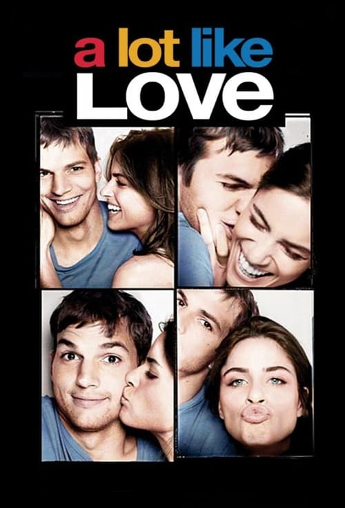 ดูหนังออนไลน์ A Lot Like Love (2005) กว่าจะปิ๊ง ต้องซิ่งก่อน