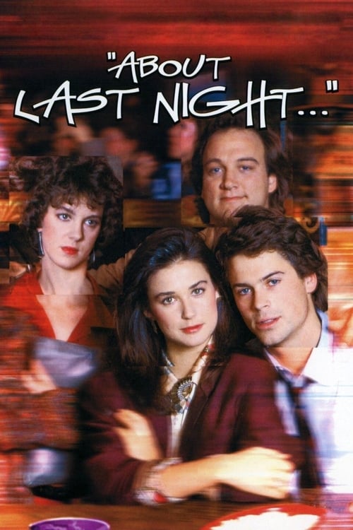 ดูหนังออนไลน์ About Last Night (1986) รักนี้…ยากจะบอกเธอ