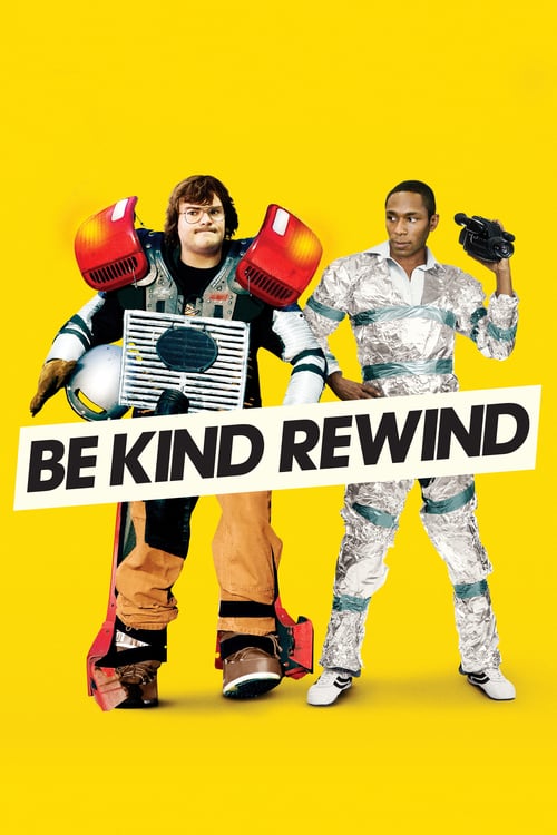 ดูหนังออนไลน์ฟรี BE KIND REWIND (2008) ใครจะว่า…หนังข้าเนี๊ยะแหละเจ๋ง