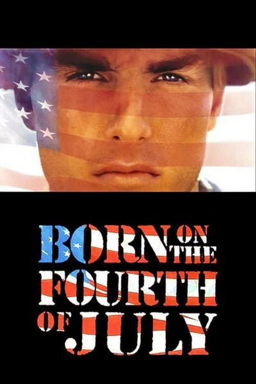 ดูหนังออนไลน์ BORN ON THE FOURTH OF JULY (1989) เกิดวันที่ 4 กรกฎาคม
