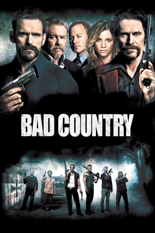 ดูหนังออนไลน์ฟรี Bad Country (2014) คู่ระห่ำล้างเมืองโฉด