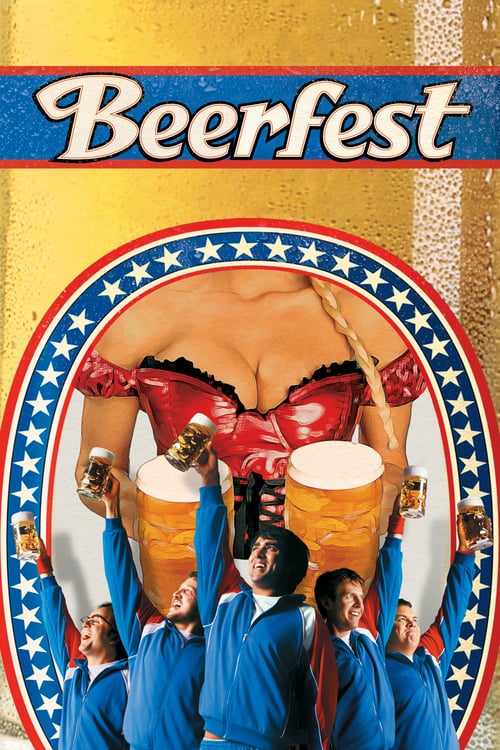ดูหนังออนไลน์ Beerfest (2006) เทศกาลเมากลิ้ง ดวลหัวทิ่ม คนเพี้ยน