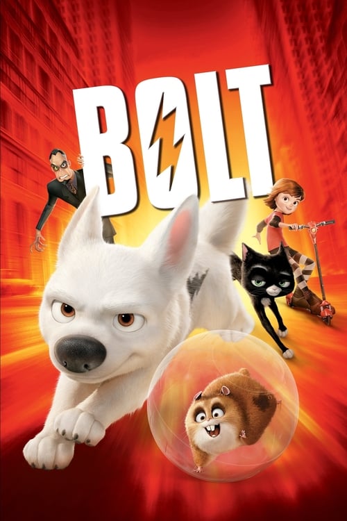 ดูหนังออนไลน์ Bolt (2008) โบลท์ซูเปอร์โฮ่งฮีโร่หัวใจเต็มร้อย
