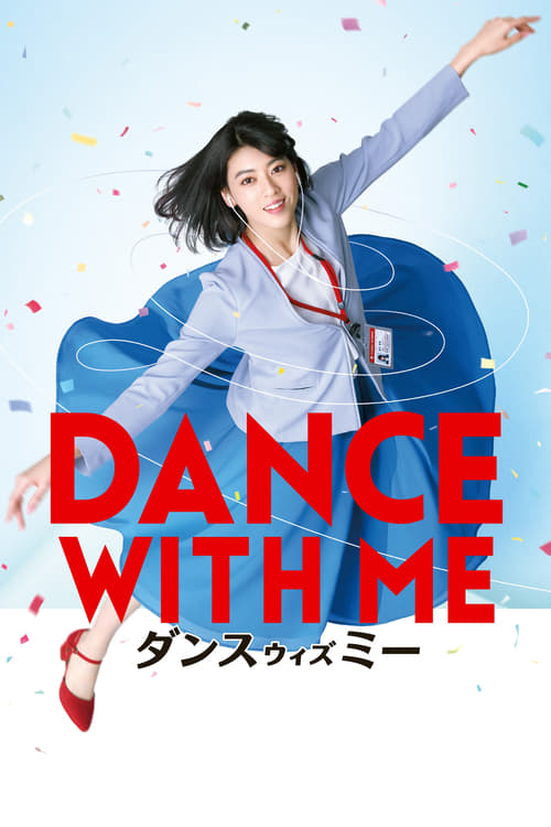 ดูหนังออนไลน์ Dance with Me (2019) Dansu Wizu Mi