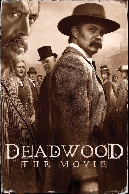 ดูหนังออนไลน์ฟรี Deadwood The Movie (2019) เดดวูด เดอะมูฟวี่
