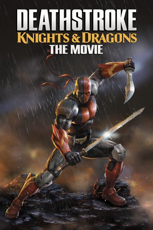 ดูหนังออนไลน์ Deathstroke Knights and Dragons The Movie (2020)