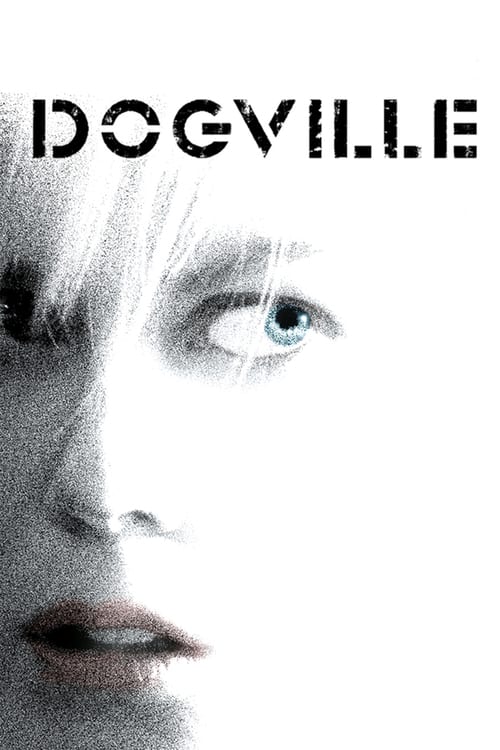 ดูหนังออนไลน์ Dogville (2003) ด็อกวิลล์