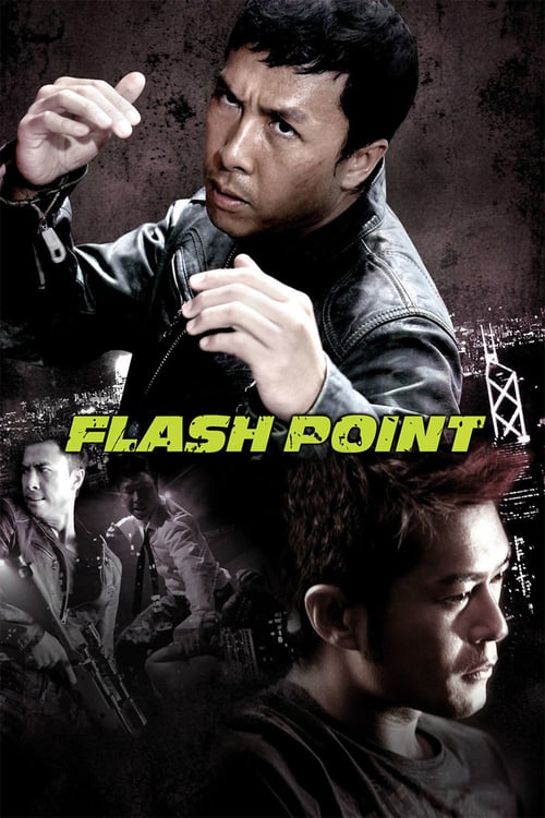 ดูหนังออนไลน์ฟรี Flash Point (2007) ลุยบ้าเลือด