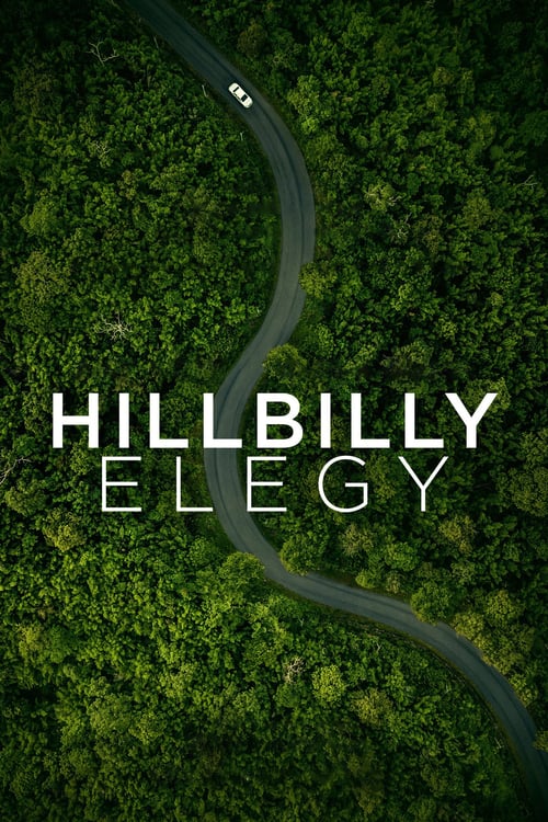 ดูหนังออนไลน์ฟรี [NETFLIX] Hillbilly Elegy (2020) บันทึกหลังเขา