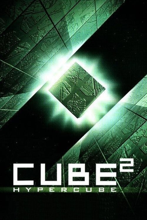 ดูหนังออนไลน์ Cube2: Hypercube (2002) ไฮเปอร์คิวบ์ มิติซ่อนนรก