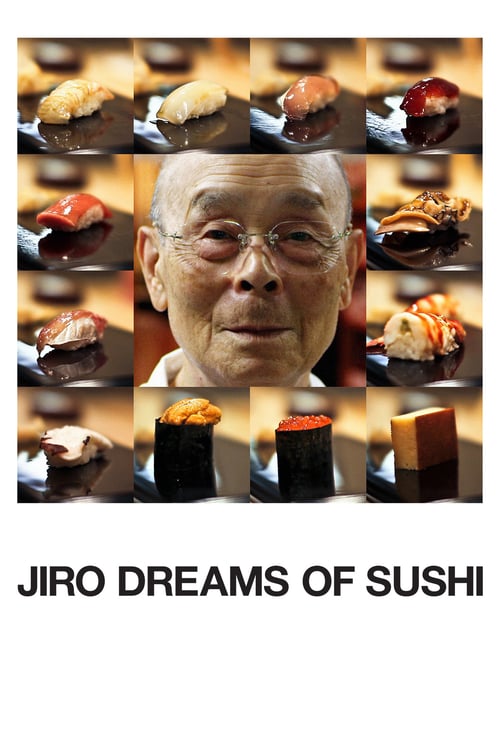 ดูหนังออนไลน์ Jiro Dreams of Sushi (2011) จิโระ เทพเจ้าซูชิ