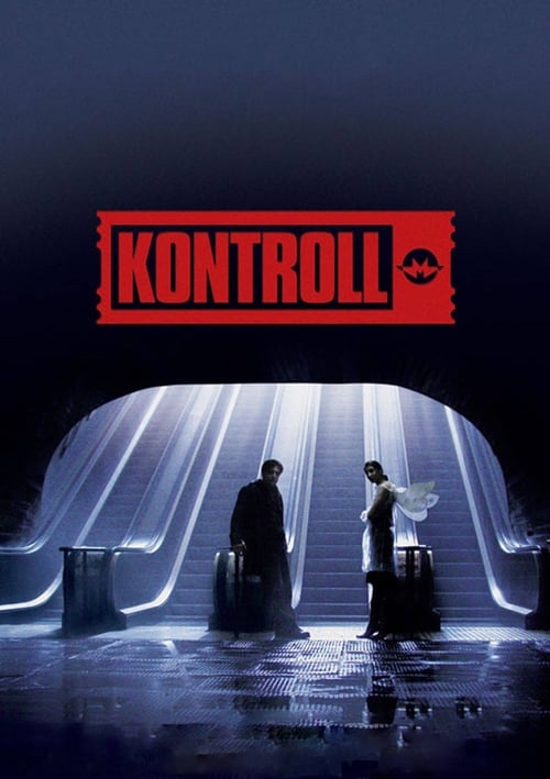 ดูหนังออนไลน์ Kontroll (2003)