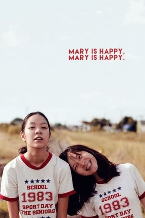 ดูหนังออนไลน์ Mary Is Happy Mary Is Happy (2013) แมรี่ อีส แฮปปี้ แมรี่ อีส แฮปปี้