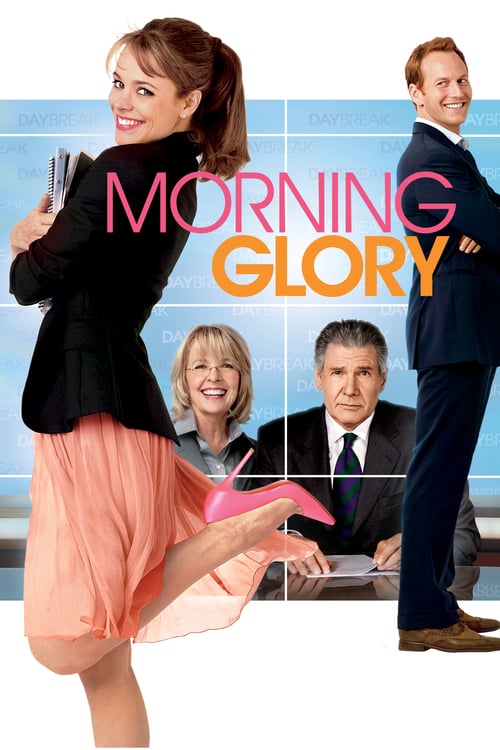 ดูหนังออนไลน์ฟรี Morning Glory (2010) ยำข่าวเช้ากู้เรตติ้ง