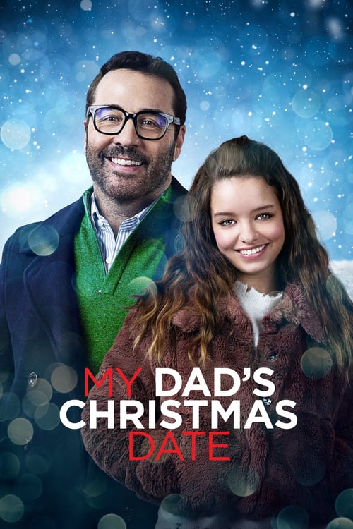 ดูหนังออนไลน์ฟรี My Dads Christmas Date (2020) ปฏิบัติการหาคู่ให้คุณพ่อ