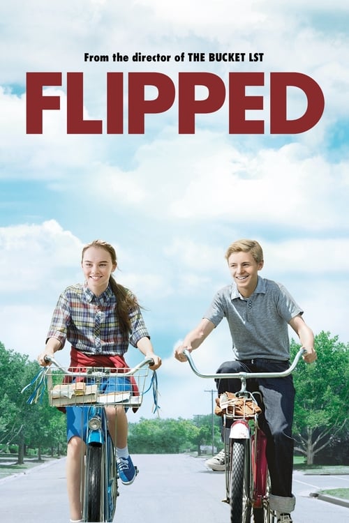 ดูหนังออนไลน์ [NETFLIX] Flipped (2010) หวานนักวันรักแรก