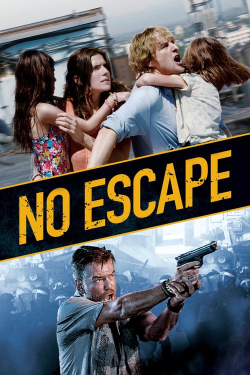 ดูหนังออนไลน์ฟรี No Escape (2015) หนีตาย ฝ่านรกข้ามแดน