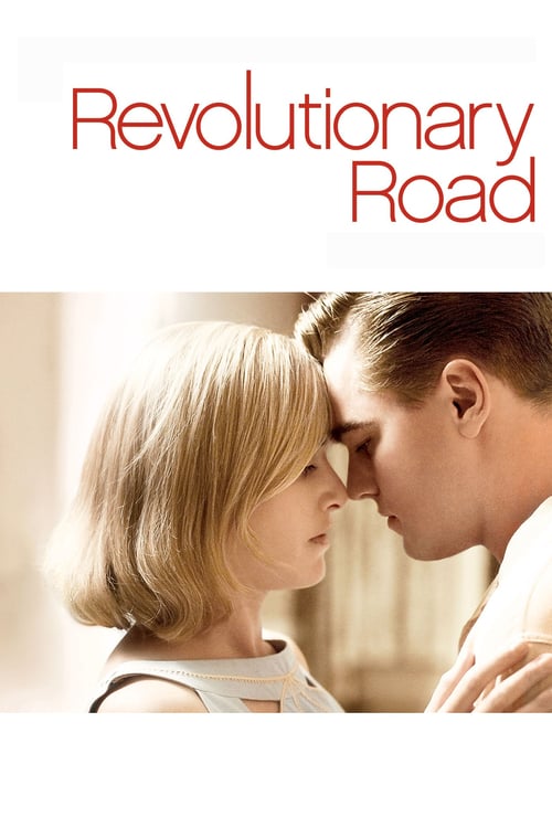 ดูหนังออนไลน์ฟรี Revolutionary Road (2008) ถนนแห่งฝัน…สองเรานิรันดร์