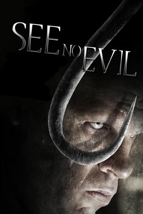 ดูหนังออนไลน์ฟรี See No Evil 1 (2006) เกี่ยว ลาก กระชากนรก 1