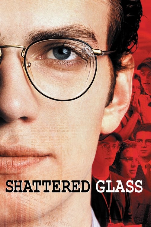 ดูหนังออนไลน์ฟรี Shattered Glass (2003) แช็ตเตอร์ด กลาส ล้วงลึกจอมลวงโลก