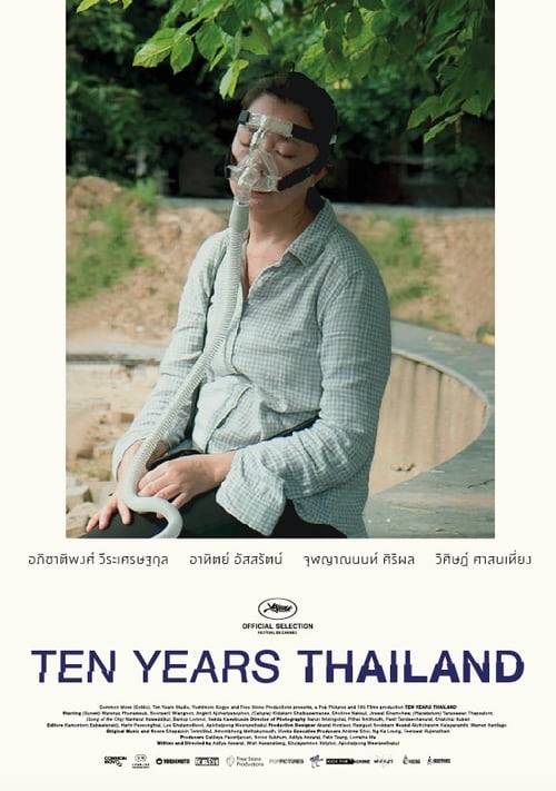 ดูหนังออนไลน์ฟรี Ten Years Thailand (2018) เท็นเยียร์ไทยแลนด์