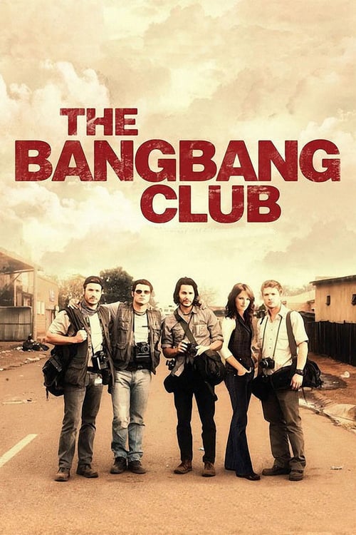 ดูหนังออนไลน์ฟรี The Bang Bang Club (2010) มือจับภาพช็อคโลก