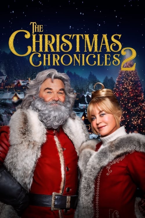 ดูหนังออนไลน์ฟรี [NETFLIX] The Christmas Chronicles 2 (2020) ผจญภัยพิทักษ์คริสต์มาส ภาค 2