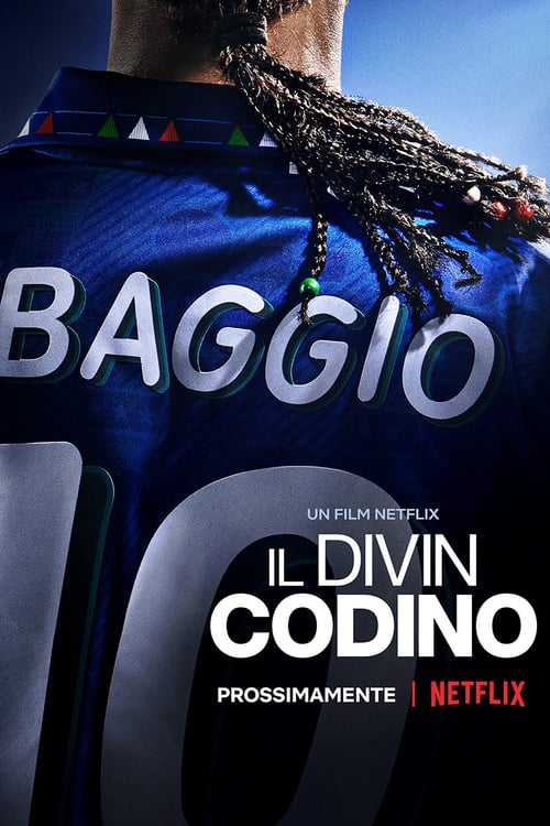 ดูหนังออนไลน์ [NETFLIX] Baggio: The Divine Ponytail (2021) บาจโจ้: เทพบุตรเปียทอง
