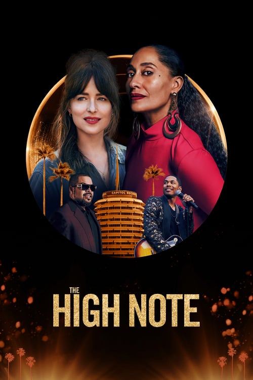 ดูหนังออนไลน์ฟรี The High Note (2020) ไต่โน้ตหัวใจตามฝัน