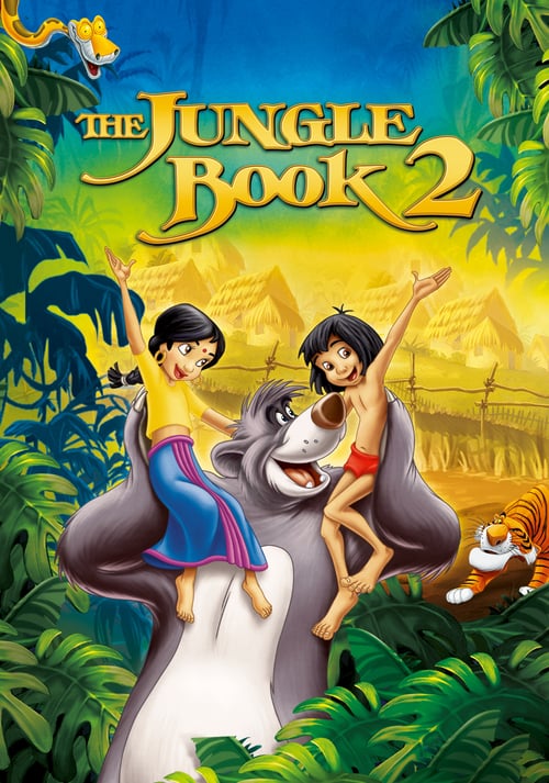 ดูหนังออนไลน์ฟรี The Jungle Book 2 (2003) เมาคลีลูกหมาป่า 2