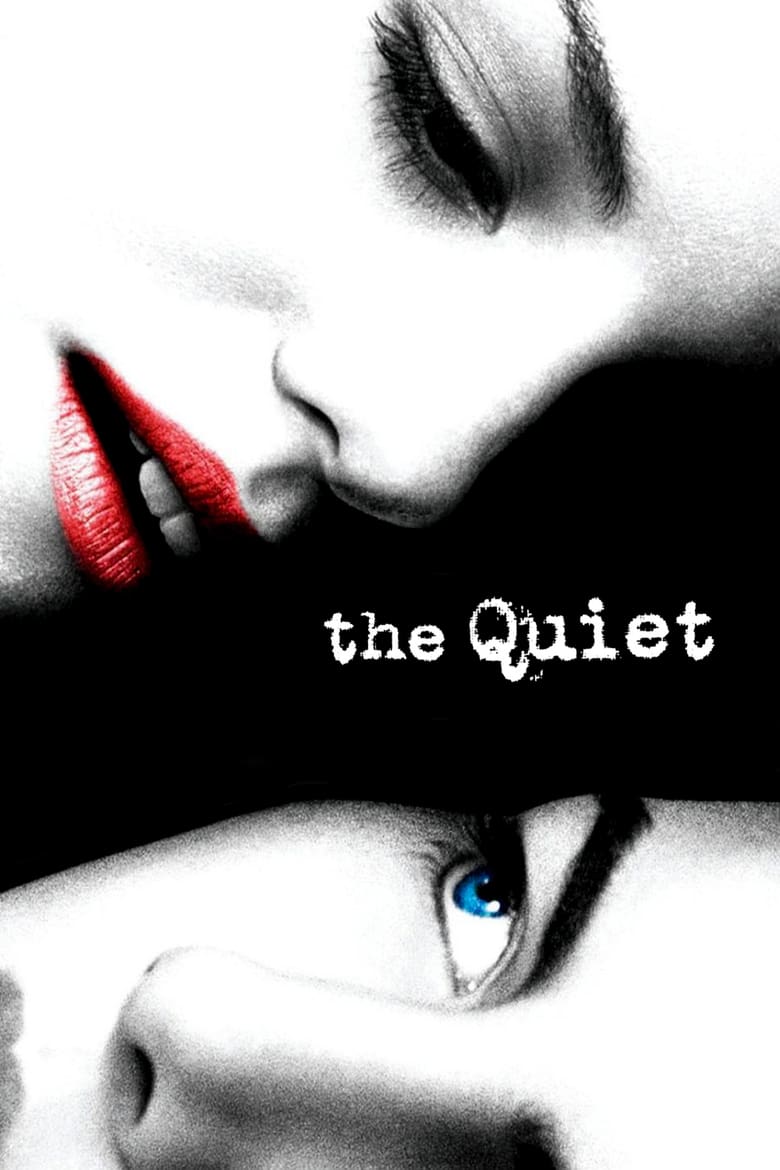 ดูหนังออนไลน์ฟรี The Quiet (2005) แด่หัวใจที่ไร้คำพูด