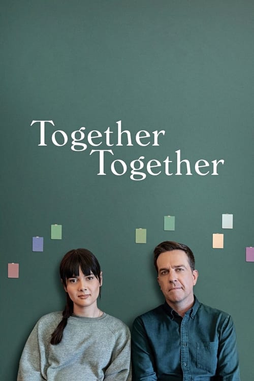ดูหนังออนไลน์ Together Together (2021) กันและกัน
