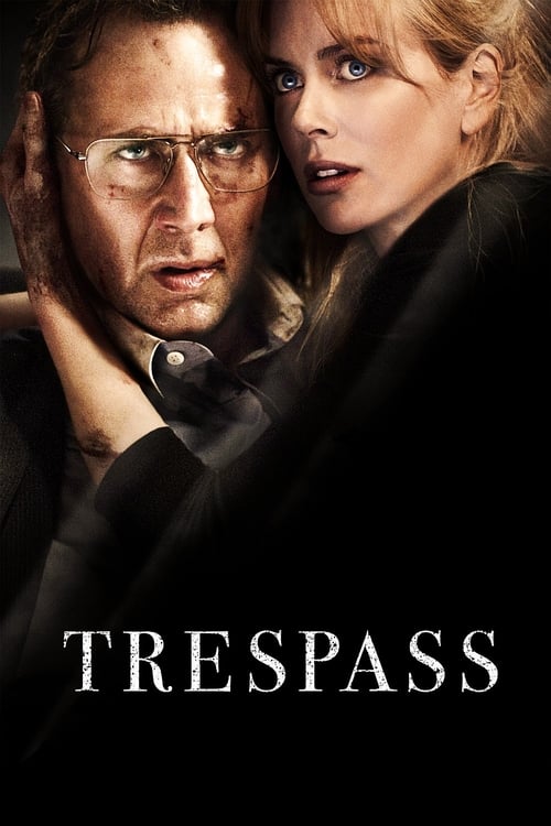 ดูหนังออนไลน์ฟรี Trespass (2011) ปล้นแหวกนรก