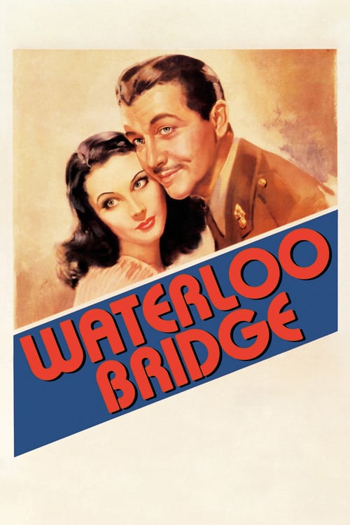 ดูหนังออนไลน์ Waterloo Bridge (1940) วิมานรัก