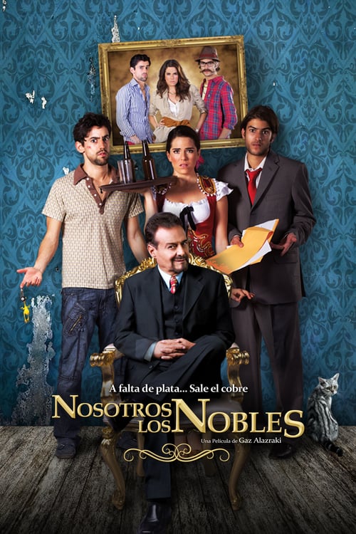 ดูหนังออนไลน์ We Are the Nobles (2013)