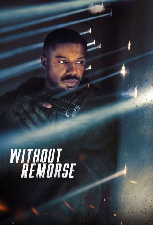 ดูหนังออนไลน์ Without Remorse (2021) ลบรอยแค้น โดย ทอม แคลนซี