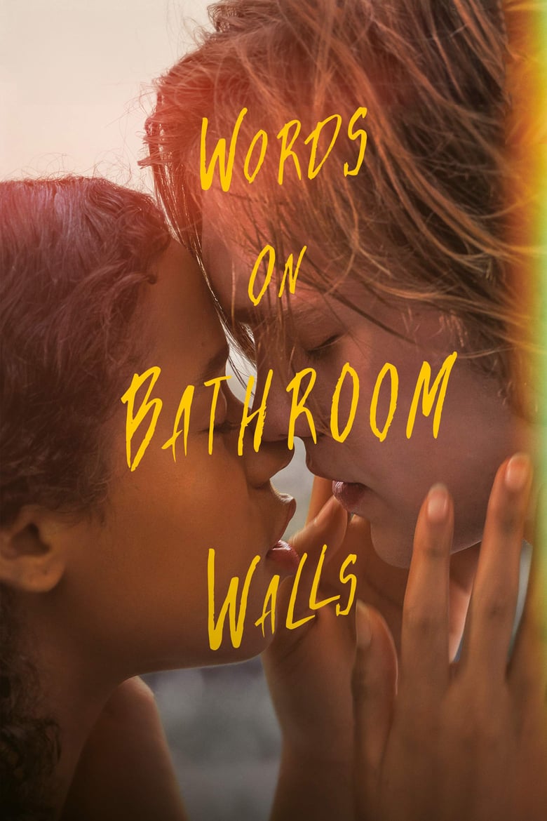 ดูหนังออนไลน์ Words on Bathroom Walls (2020)