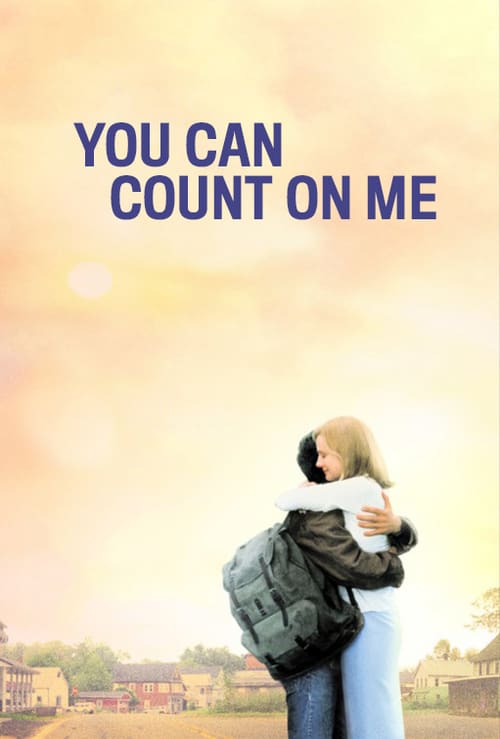 ดูหนังออนไลน์ฟรี You Can Count on Me (2000) ครั้งนี้…ของพี่กับน้อง