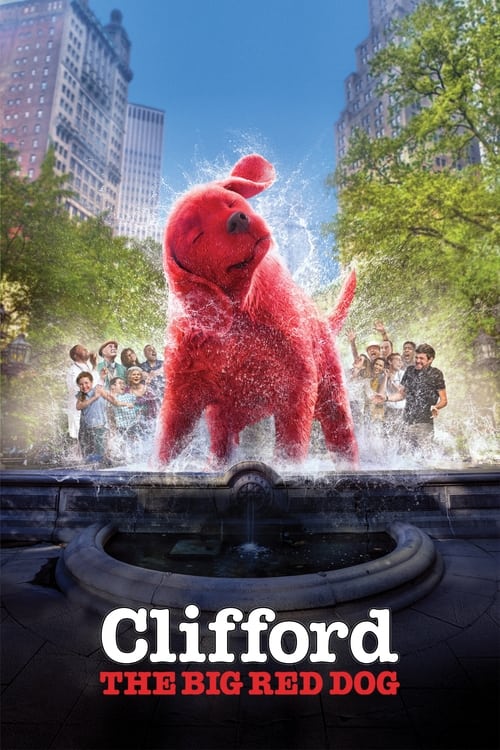 ดูหนังออนไลน์ฟรี Clifford the Big Red Dog (2021)