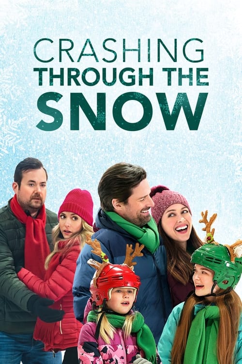 ดูหนังออนไลน์ฟรี Crashing Through the Snow (2021)