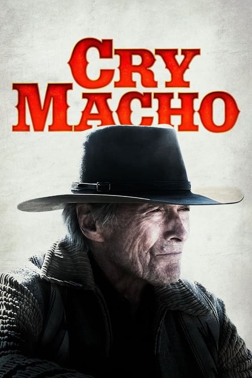 ดูหนังออนไลน์ฟรี Cry Macho (2021)