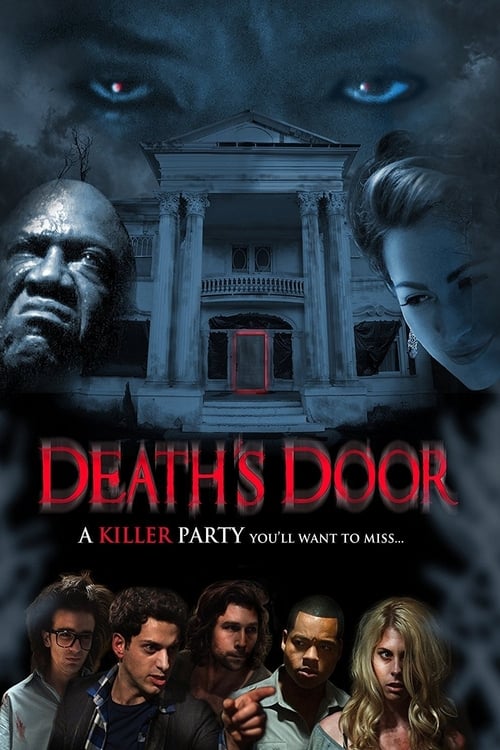 ดูหนังออนไลน์ Deaths Door (2015) จากประตูสู่ความตาย